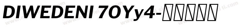 DIWEDENI 7OYy4字体转换